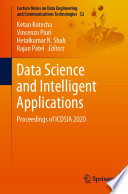 Data Science and Intelligent Applications : Proceedings of ICDSIA 2020 /