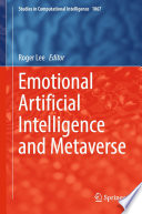 Emotional Artificial Intelligence and Metaverse /