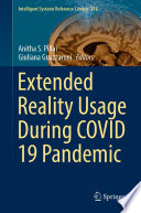 Extended Reality Usage During COVID 19 Pandemic /