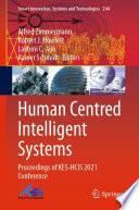 Human Centred Intelligent Systems  : Proceedings of KES-HCIS 2021 Conference /