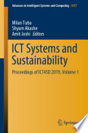 ICT Systems and Sustainability : Proceedings of ICT4SD 2019, Volume 1 /