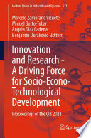 Innovation and Research - A Driving Force for Socio-Econo-Technological Development : Proceedings of the CI3 2021 /
