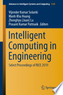 Intelligent Computing in Engineering : Select Proceedings of RICE 2019 /