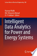 Intelligent Data Analytics for Power and Energy Systems /