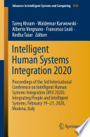 Intelligent Human Systems Integration 2020 : Proceedings of the 3rd International Conference on Intelligent Human Systems Integration (IHSI 2020): Integrating People and Intelligent Systems, February 19-21, 2020, Modena, Italy /