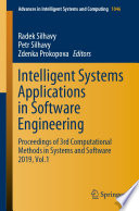 Intelligent Systems Applications in Software Engineering : Proceedings of 3rd Computational Methods in Systems and Software 2019, Vol. 1 /