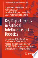 Key Digital Trends in Artificial Intelligence and Robotics : Proceedings of 4th International Conference on Deep Learning, Artificial Intelligence and Robotics, (ICDLAIR) 2022 - Progress in Algorithms and Applications of Deep Learning /