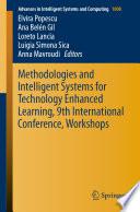 Methodologies and Intelligent Systems for Technology Enhanced Learning, 9th International Conference, Workshops /