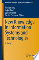 New Knowledge in Information Systems and Technologies : Volume 1 /