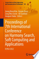 Proceedings of 7th International Conference on Harmony Search, Soft Computing and Applications : ICHSA 2022 /