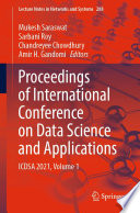 Proceedings of International Conference on Data Science and Applications  : ICDSA 2021, Volume 1 /