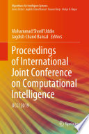 Proceedings of International Joint Conference on Computational Intelligence : IJCCI 2019 /