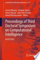 Proceedings of Third Doctoral Symposium on Computational Intelligence  : DoSCI 2022 /