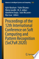 Proceedings of the 12th International Conference on Soft Computing and Pattern Recognition (SoCPaR 2020) /