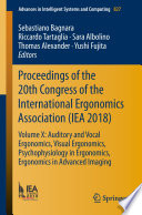 Proceedings of the 20th Congress of the International Ergonomics Association (IEA 2018) : Volume X: Auditory and Vocal Ergonomics, Visual Ergonomics, Psychophysiology in Ergonomics, Ergonomics in Advanced Imaging /