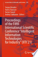 Proceedings of the Fifth International Scientific Conference "Intelligent Information Technologies for Industry" (IITI'21) /