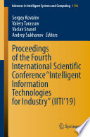 Proceedings of the Fourth International Scientific Conference "Intelligent Information Technologies for Industry" (IITI'19) /