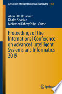Proceedings of the International Conference on Advanced Intelligent Systems and Informatics 2019 /