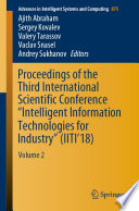 Proceedings of the Third International Scientific Conference "Intelligent Information Technologies for Industry" (IITI'18) : Volume 2 /