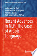 Recent Advances in NLP: The Case of Arabic Language /