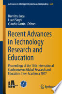 Recent Advances in Technology Research and Education : Proceedings of the 16th International Conference on Global Research and Education Inter-Academia 2017 /
