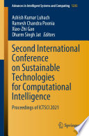 Second International Conference on Sustainable Technologies for Computational Intelligence : Proceedings of ICTSCI 2021 /
