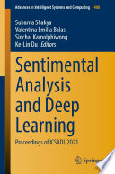 Sentimental Analysis and Deep Learning : Proceedings of ICSADL 2021 /
