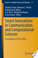 Smart Innovations in Communication and Computational Sciences : Proceedings of ICSICCS 2020 /