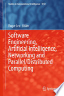 Software Engineering, Artificial Intelligence, Networking and Parallel/Distributed Computing /