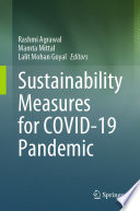 Sustainability Measures for COVID-19 Pandemic /