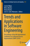 Trends and Applications in Software Engineering : Proceedings of the 8th International Conference on Software Process Improvement (CIMPS 2019) /