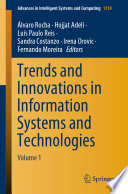 Trends and Innovations in Information Systems and Technologies : Volume 1 /