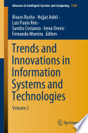 Trends and Innovations in Information Systems and Technologies : Volume 2 /