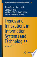 Trends and Innovations in Information Systems and Technologies : Volume 3 /