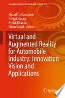 Virtual and Augmented Reality for Automobile Industry: Innovation Vision and Applications /