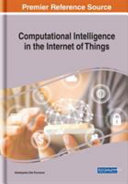 Computational intelligence in the Internet of things /