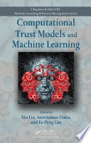 Computational trust models and machine learning /