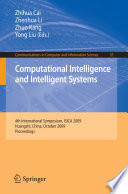 Computational Intelligence and Intelligent Systems : 4th International Symposium, ISICA 2009, Huangshi, China, October 23-25, 2009. Proceedings /
