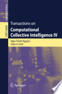 Transactions on computational collective intelligence IV /