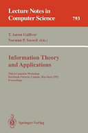 Information theory and applications : third Canadian workshop, Rockland, Ontario, Canada, May 30-June 2, 1993 : proceedings /