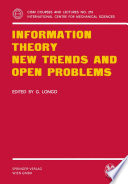 Information theory : new trends and open problems /