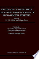 Handbook of defeasible reasoning and uncertainty management systems /