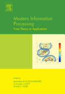 Modern information processing : from theory to applications /