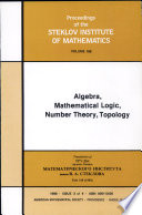 Algebra, mathematical logic, number theory, topology : collection of survey papers : on the 50th anniversary of the institute /