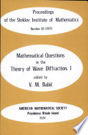 Mathematical questions in the theory of wave diffraction /
