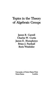 Topics in the theory of algebraic groups /