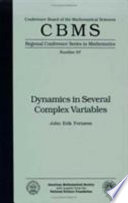 Dynamics in several complex variables /