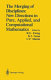 The merging of disciplines : new directions in pure, applied, and computational mathematics /