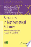 Advances in Mathematical Sciences : AWM Research Symposium, Houston, TX, April 2019 /