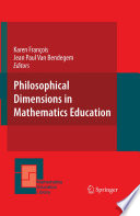 Philosophical dimensions in mathematics education /